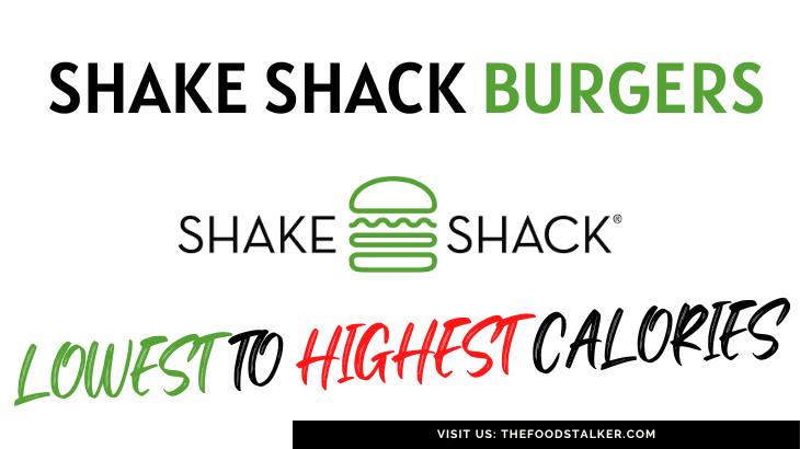 Shake Shack Calories