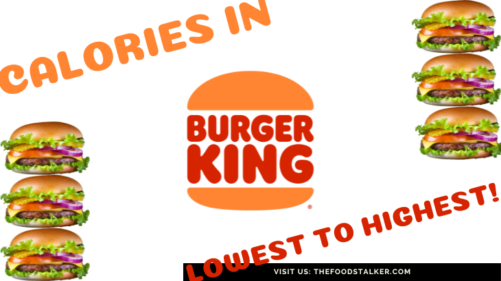 Burger King Calories